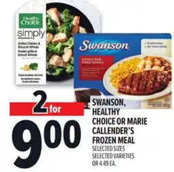 Metro SWANSON, HEALTHY CHOICE OR MARIE CALLENDER'S FROZEN MEAL offer