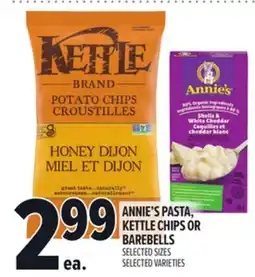 Metro ANNIE'S PASTA, KETTLE CHIPS OR BAREBELLS offer