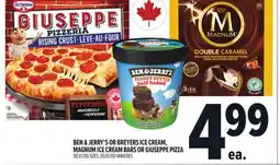 Metro BEN & JERRY'S OR BREYERS ICE CREAM, MAGNUM ICE CREAM BARS OR GIUSEPPE PIZZA offer