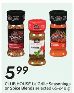 Sobeys CLUB HOUSE La Grille Seasonings or Spice Blends offer