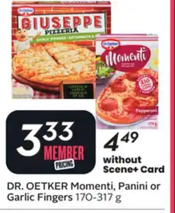 Sobeys DR. OETKER Momenti, Panini or Garlic Fingers offer