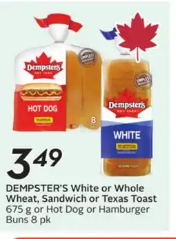 Sobeys DEMPSTER'S White or Whole Wheat, Sandwich or Texas Toast Hot Dog or Buns offer