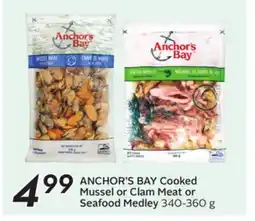Sobeys ANCHOR'S BAY Cooked Mussel or Clam Meat or Seafood Medley offer