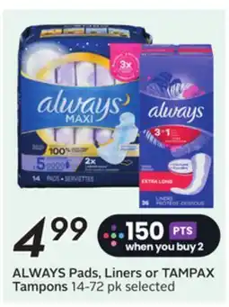Sobeys ALWAYS Pads, Liners or TAMPAX Tampons offer