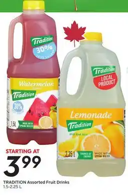 Sobeys TRADITION Assorted Fruit Drinks offer