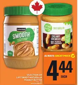 Food Basics SELECTION OR LIFE SMART NATURALIA PEANUT BUTTER offer