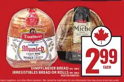 Food Basics DIMPFLMEIER BREAD OR IRRESISTIBLES BREAD OR ROLLS offer