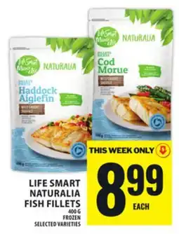 Food Basics LIFE SMART NATURALIA FISH FILLETS offer