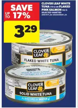 Real Canadian Superstore CLOVER LEAF WHITE TUNA, 170 G OR FLAKED PINK SALMON, 142 G offer