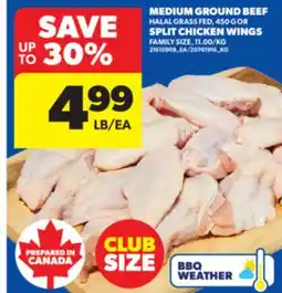 Real Canadian Superstore MEDIUM GROUND BEEF HALAL GRASS FED, 450 G OR SPLIT CHICKEN WINGS offer