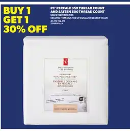 Real Canadian Superstore PC PERCALE 350 THREAD COUNT AND SATEEN 500 THREAD COUNT offer