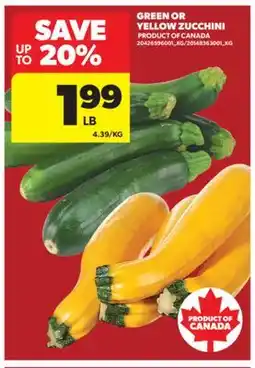 Real Canadian Superstore GREEN OR YELLOW ZUCCHINI offer