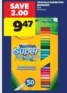 Real Canadian Superstore CRAYOLA SUPER TIPS MARKERS, 50'S offer