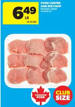 Real Canadian Superstore PORK CENTRE AND RIB CHOP offer