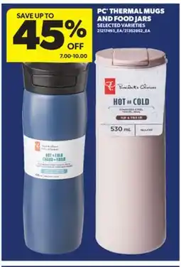 Real Canadian Superstore PC THERMAL MUGS AND FOOD JARS offer