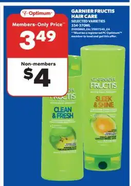Real Canadian Superstore GARNIER FRUCTIS HAIR CARE, 334-370ML offer