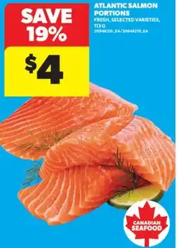 Real Canadian Superstore ATLANTIC SALMON PORTIONS, 113 G offer