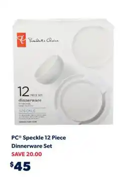 Real Canadian Superstore PC SPECKLE 12 PIECE DINNERWARE SET offer