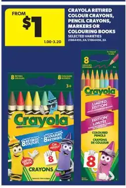 Real Canadian Superstore CRAYOLA RETIRED COLOUR CRAYONS, PENCIL CRAYONS, MARKERS OR COLOURING BOOKS offer