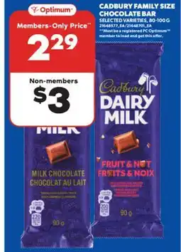 Real Canadian Superstore CADBURY FAMILY SIZE CHOCOLATE BAR, 80-100 G offer