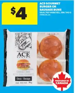 Real Canadian Superstore ACE GOURMET BURGER OR SAUSAGE BUNS, 296/340 G offer