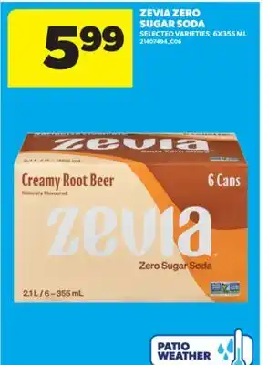 Real Canadian Superstore ZEVIA ZERO SUGAR SODA, 6X355 ML offer