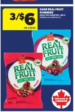 Real Canadian Superstore DARE REAL FRUIT GUMMIES, 180 G offer