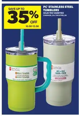 Real Canadian Superstore PC STAINLESS STEEL TUMBLERS offer