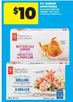 Real Canadian Superstore PC SHRIMP APPETIZERS, 340-454 G offer