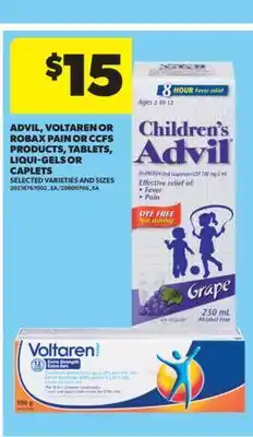 Real Canadian Superstore ADVIL, VOLTAREN OR ROBAX PAIN OR CCFS PRODUCTS, TABLETS, LIQUI-GELS OR CAPLETS offer