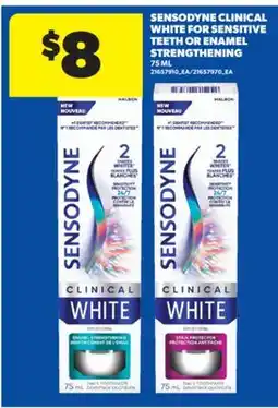 Real Canadian Superstore SENSODYNE CLINICAL WHITE FOR SENSITIVE TEETH OR ENAMEL STRENGTHENING 75 ML offer
