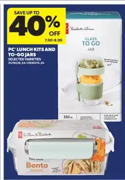 Real Canadian Superstore PC LUNCH KITS AND TO-GO JARS offer