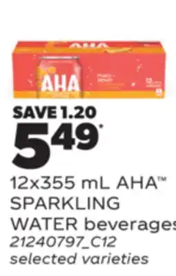 Real Canadian Superstore AHA SPARKLING WATER BEVERAGES, 12X355 ML offer
