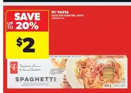 Real Canadian Superstore PC PASTA, 454 G offer