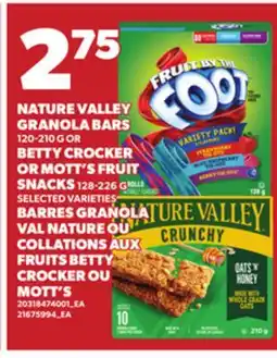 Independent Grocer NATURE VALLEY GRANOLA BARS 120-210G OR BETTY CROCKER OR MOTT'S FRUIT SNACKS 128-226G offer