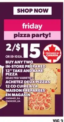 Independent Grocer IN-STORE PREPARED 12 TAKE AND BAKE PIZZA offer