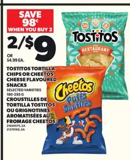 Independent Grocer TOSTITOS TORTILLA CHIPS OR CHEETOS CHEESE FLAVOURED SNACKS, 180-295 G offer