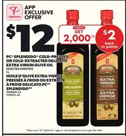 Independent Grocer PC SPLENDIDO COLD-PRESSED OR COLD-EXTRACTED DELICATO EXTRA VIRGIN OLIVE OIL, 1 L offer