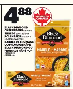 Independent Grocer BLACK DIAMOND CHEESE BARS, 400G OR SHREDS 300-320 G OR PC SHREDS 250-320 G offer