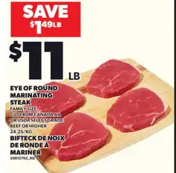 Independent Grocer EYE OF ROUND MARINATING STEAK offer