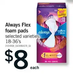 Fortinos ALWAYS FLEX FOAM PADS, 18-36'S offer