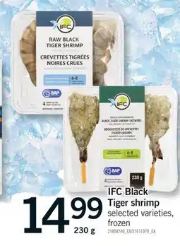 Fortinos IFC BLACK TIGER SHRIMP, 230 g offer