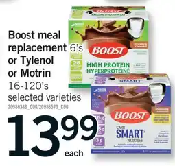 Fortinos BOOST MEAL REPLACEMENT, 6'S OR TYLENOL OR MOTRIN, 16-120'S offer