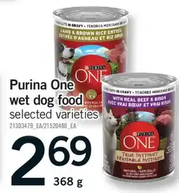 Fortinos PURINA ONE WET DOG FOOD, 368 g offer