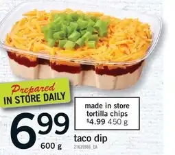 Fortinos TACO DIP, 600 g offer