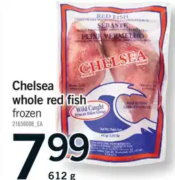 Fortinos CHELSEA WHOLE RED FISH, 612 g offer