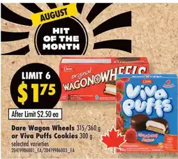 Fortinos DARE WAGON WHEELS 315/360 G OR VIVA PUFFS COOKIES 300 G offer