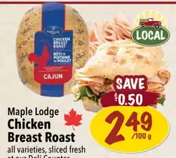 Farm Boy Maple Lodge Chicken Breast Roast offer