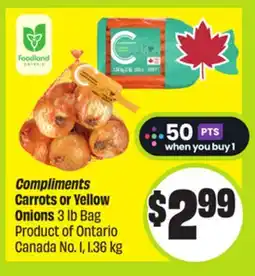 FreshCo Compliments Carrots or Yellow Onions 3 lb Bag Product or Ontario Canada No. 1,1.36 kg offer