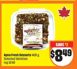 FreshCo Apna Fresh Desserts 400 g Selected Varieties offer